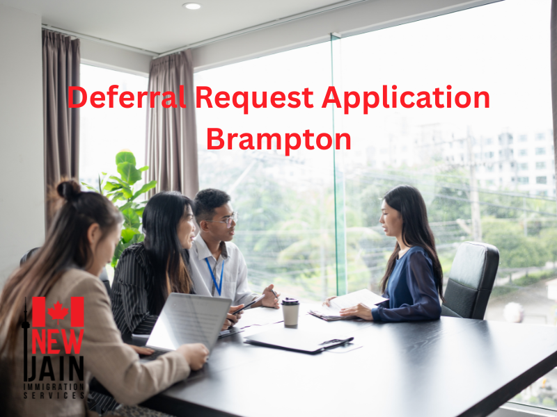 Deferral Request Application Brampton